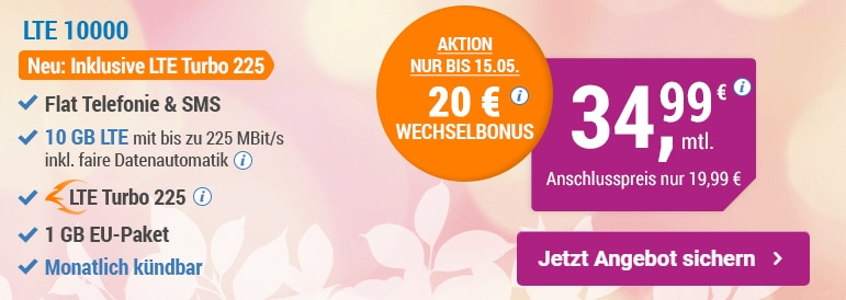 10 GB LTE Turbo mit Allnet + EU und monatlich kündbar nur 34,99€ mtl.