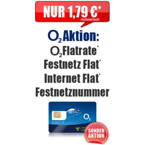 o2 Flatrate & Festnetz Flat & Homezone, nur 1.79€ mtl