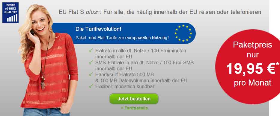 EU Paket + AllNet Flat -ohne Laufzeit- 17.95€ mtlEU Paket + AllNet Flat -ohne Laufzeit- 17.95€ mtl