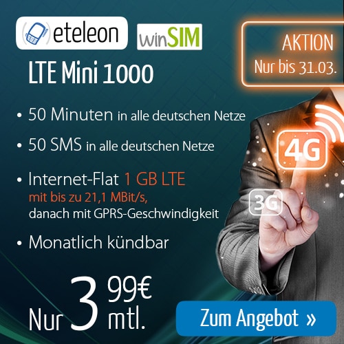 LTE Mini 1000 mit 1 GB Daten und 50 Min/SMS nur 3,99€ mtl