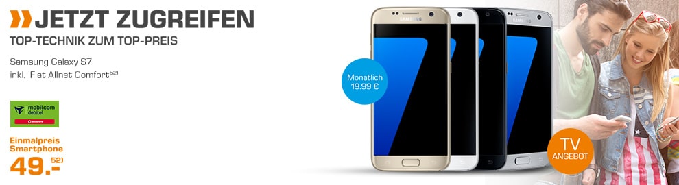 Galaxy S7 + Allnet + 1GB nur 19,99€ mtl.