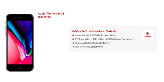 iPhone 8 mit 18 GB LTE Vodafone nur 49,99€ mtl.