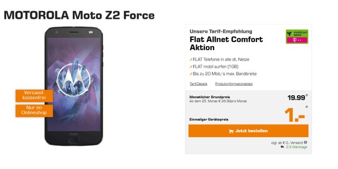 MOTOROLA Moto Z2 Force mit Allnet und 1GB nur 19,99€ mtl.