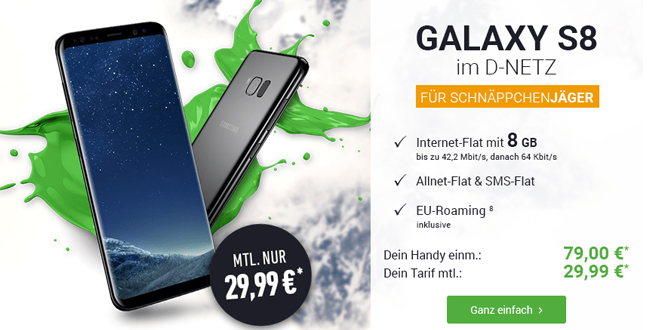 Galaxy S8 mit 6 GB Internet nur 29,99€ mtl.