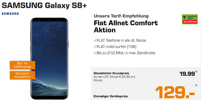 Galaxy S8+ mit Allnet und 1 GB Internet nur 19,99€ mtl.