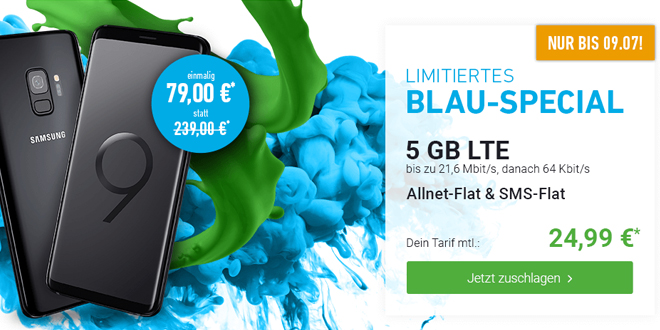 Galaxy S9 mit 5 GB LTE Allnet nur 24,99€ mtl.