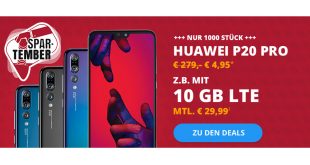 Huawei P20 Pro mit 10 GB LTE nur 29,99€ mtl.