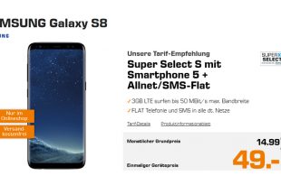 Galaxy S8 mit 3 GB LTE nur 14,99€ mtl.