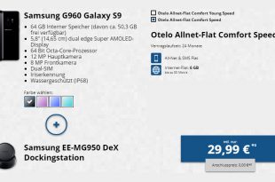 Galaxy S9 + DeX Dockingstation mit 6 GB LTE nur 29,99€