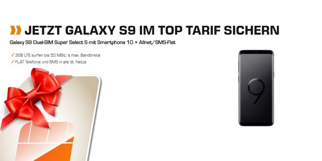 Galaxy S9 mit 3GB LTE nur 19,99€