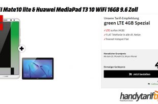 Mate10 lite & MediaPad T3 + 4GB LTE nur 21,99€