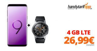 Galaxy S9 + Galaxy Watch und 4 GB LTE nur 26,99€