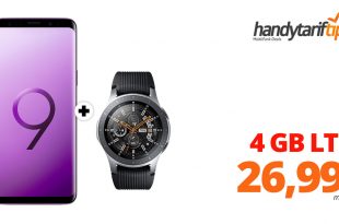 Galaxy S9 + Galaxy Watch und 4 GB LTE nur 26,99€