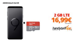 Galaxy S9+ mit 2 GB LTE nur 16,99€