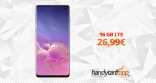 Galaxy S10 mit 16 GB LTE nur 26,99€
