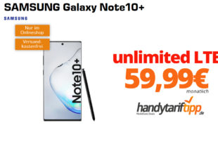 Galaxy Note10+ mit unlimited LTE nur 59,99€