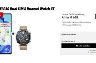 HUAWEI P30 & Watch GT mit 6 GB LTE nur 24,99€