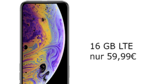 iPhone Xs mit 16 GB LTE nur 59,99€