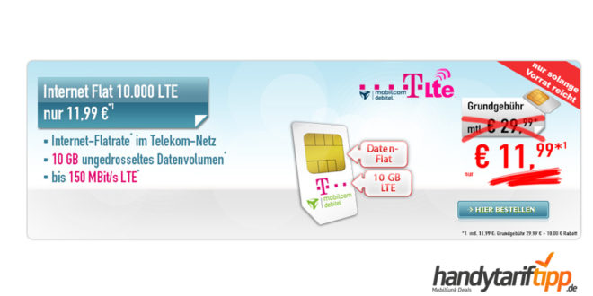 Telekom Internet Flat 10GB LTE nur 11,99€