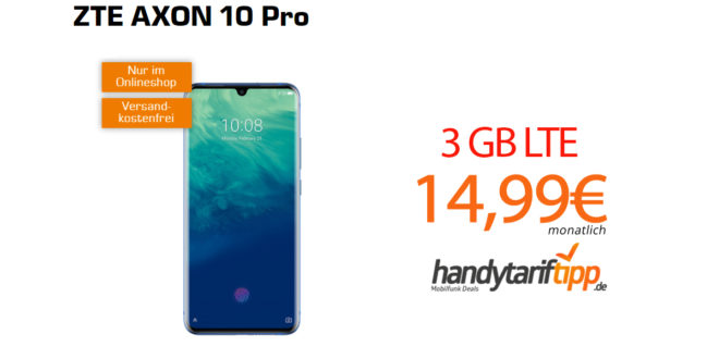 ZTE AXON 10 Pro mit 3 GB LTE nur 14,99€