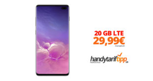 Galaxy S10 mit 20 GB LTE nur 29,99€