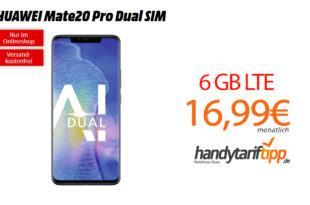 Mate20 Pro mit 6 GB LTE im Telekom Netz nur 16,99€