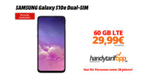 Galaxy S10e mit 60GB LTE nur 29,99€