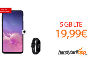 Galaxy S10e & Galaxy Fit e mit 5 GB LTE nur 19,99€