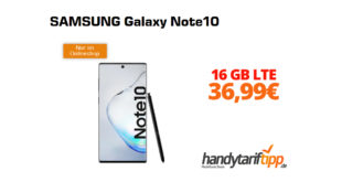 Galaxy Note10 mit 16GB LTE nur 36,99€