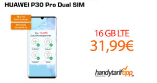 HUAWEI P30 Pro mit 16 GB LTE nur 31,99€