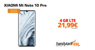 XIAOMI Mi Note 10 Pro mit 4 GB LTE nur 21,99€