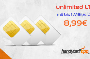 unlimited LTE bis zu 1 Mbit/s nur 8,99€