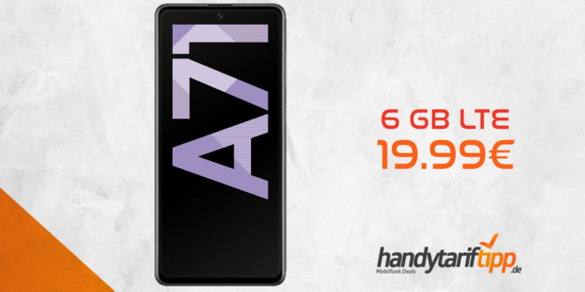 Galaxy A71 mit 6 GB LTE nur 19,99€