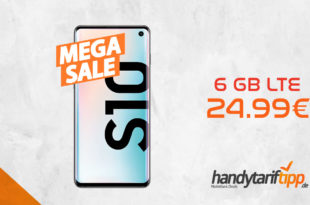 Galaxy S10 mit 6 GB LTE nur 24,99€