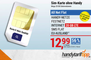 20 GB LTE & Allnet Flat nur 12,99€