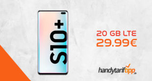 Galaxy S10+ [S10Plus] mit 20 GB LTE nur 29,99€