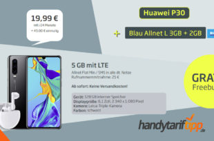 Huawei P30 & Freebuds 3 mit 5 GB LTE nur 19,99€