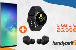 Samsung Galaxy S10 & Galaxy Buds & Watch Active mit 6 GB LTE im Telekom oder Vodafone Netz nur 26,99 Euro