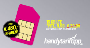 [Datentarif-Knaller] 15 GB LTE im Telekom-Netz nur 9,99€