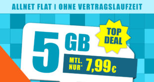 Allnet-Flat 5 GB LTE ohne Vertragslaufzeit nur 7,99 € mtl. Sonderaktion bis 20.10.: Jetzt 5 GB statt 3 GB!