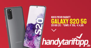 Samsung Galaxy S20 5G mit 20 GB LTE nur 29,99€
