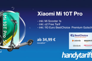 HandyTarifTipp.de Bonus-Deal! Xiaomi Mi 10T Pro & Mi Scooter 1S & 110€ BestChoice Gutschein mit 20 GB LTE nur 34,99€ monatlich