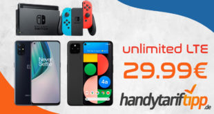 Unlimited LTE & Allnet Flatrate mit Nintendo Switch oder Google Pixel 4a 5G oder OnePlus Nord N10 5G nur 29,99€ monatlich