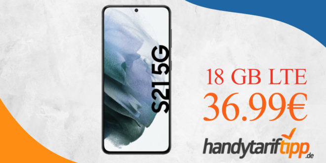 SAMSUNG GALAXY S21 5G mit 18GB LTE im Telekom oder Vodafone Netz nur 36,99€ monatlich - nur 1 Euro Zuzahlung