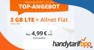 Allnet-Flat mit 3 GB LTE Datenvolumen für winzige 4,99€ im Monat - auch ohne Vertragslaufzeit