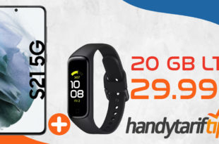 Samsung Galaxy S21 5G & SAMSUNG Galaxy Fit2 Fitnesstracker mit 20 GB LTE nur 29,99€ monatlich