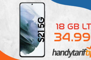 Samsung Galaxy S21 5G mit 18 GB LTE im Telekom Netz nur 34,99€ monatlich