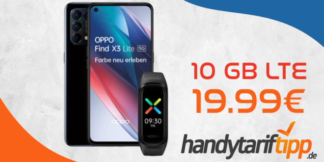 Oppo Find X3 Lite 5G & Oppo Band Sport mit 10 GB LTE nur 19,99€ monatlich – nur 1 Euro Zuzahlung und kein Anschlusspreis