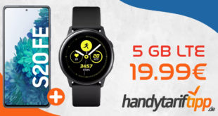 Tagesdeal! Samsung Galaxy S20 FE & SAMSUNG Galaxy Watch Active mit 5 GB LTE nur 19,99€ monatlich - nur 29 Euro einmalige Zuzahlung