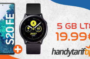 Tagesdeal! Samsung Galaxy S20 FE & SAMSUNG Galaxy Watch Active mit 5 GB LTE nur 19,99€ monatlich - nur 29 Euro einmalige Zuzahlung